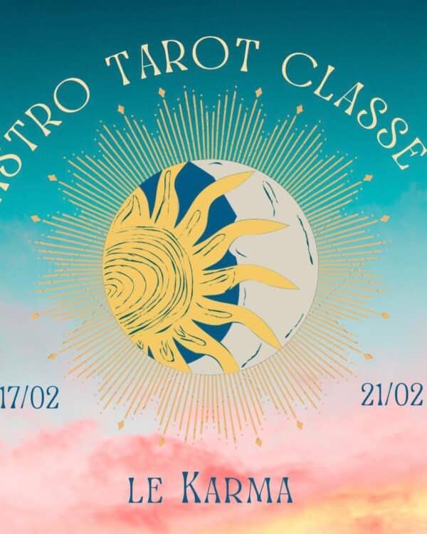 les classes astro / tarot : le karma